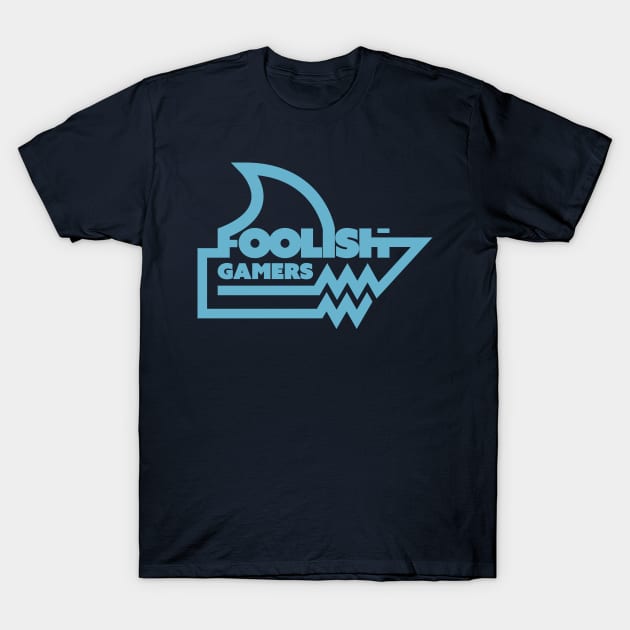 Foolish Gamers T-Shirt by KN Graphics